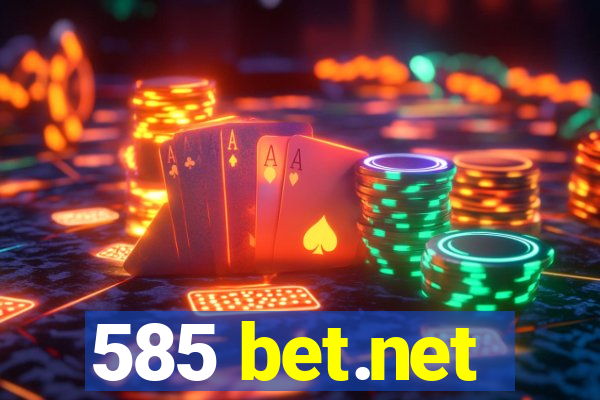 585 bet.net